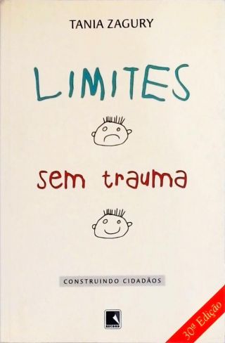 Limites Sem Trauma - Construindo Cidadãos