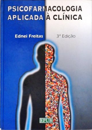 Psicofarmacologia Aplicada à Clínica