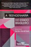 A Reengenharia do Estado Brasileiro