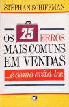 Os 25 Erros Mais Comuns Em Vendas