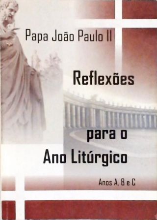 Reflexões para o Ano Litúrgico