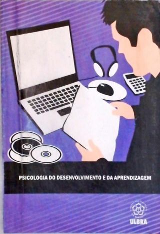 Psicologia do Desenvolvimento e  Aprendizagem