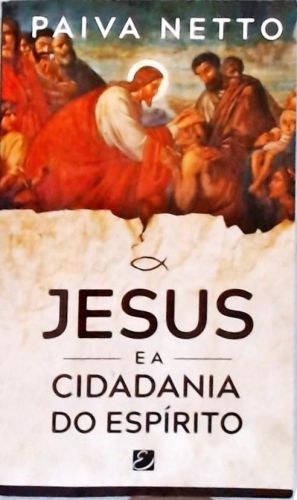 Jesus e a cidadania do espírito