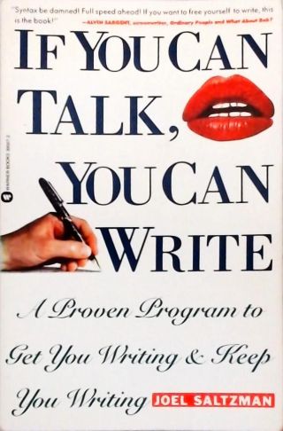 If You Can, Talk You Can Write
