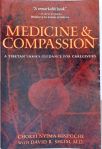 Medicine And Compassion A Tibetan Lama's Guidance For Caregivers