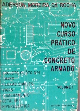 Novo Curso Prático de Concreto Armado - Em 4 Volumes