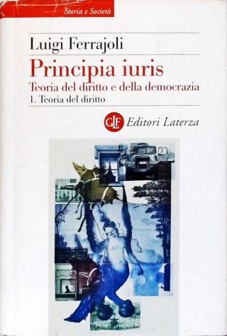 Principia Iuris - Teoria del Diritto e della Democrazia (Inclui Cd)