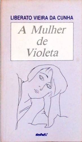 A Mulher de Violeta