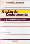 Gestão do Conhecimento - O Grande Desafio Empresarial