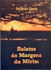 Relatos às Margens da Mirim