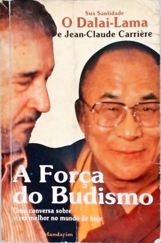 A Força Do Budismo