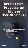 Brasil Livre: Proposta de Revisão Constitucional