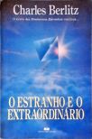 O Estranho E O Extraordinário