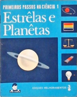 Primeiros Passos na Ciência - Estrelas e Planetas