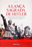 A Lança Sagrada De Hitler