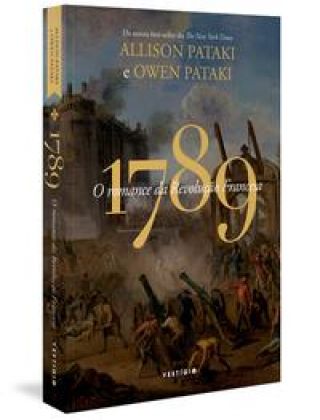 1789 - O romance da Revolução Francesa