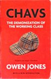 Chavs - The Demonization Of The Working Class