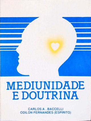 Mediunidade E Doutrina