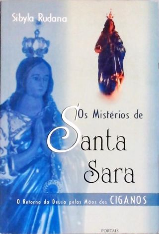 Os Mistérios De Santa Sara