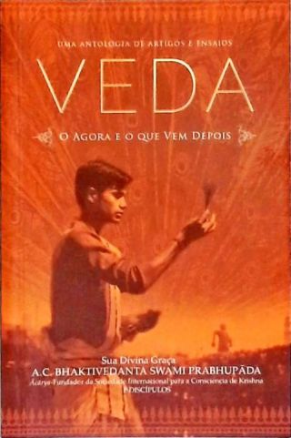 Veda - O Agora E O Que Vem Depois