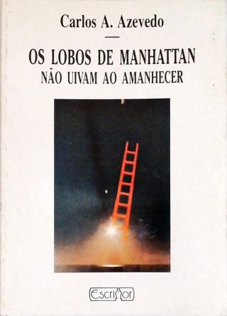 Os Lobos de Manhattan não Uivam ao Amanhecer