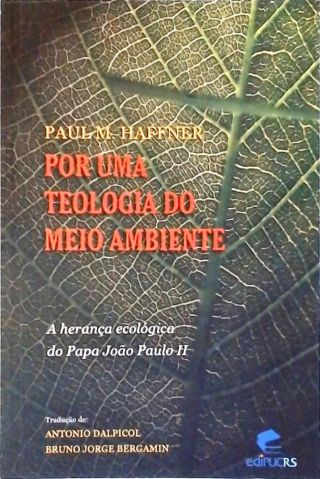 Por Uma Teologia Do Meio Ambiente