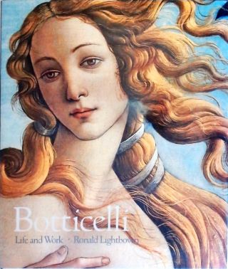 Botticelli - Life And Work