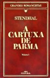 A Cartuxa de Parma - Em 2 Volumes