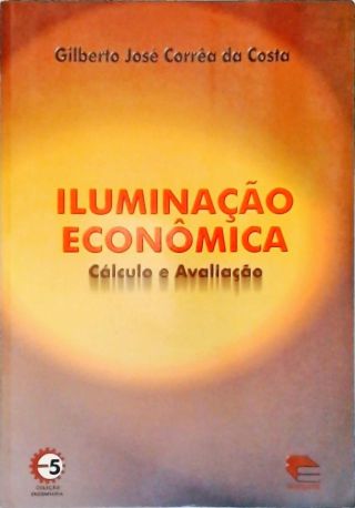 Iluminação Econômica - Autografado