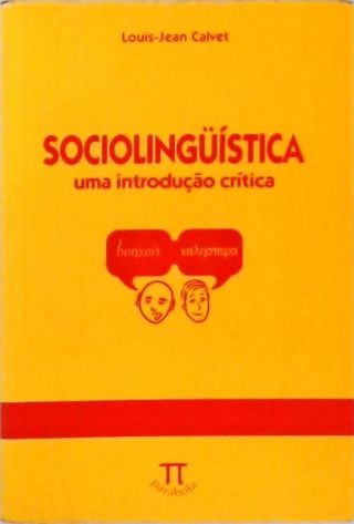 Sociolinguística - Uma Introdução Crítica