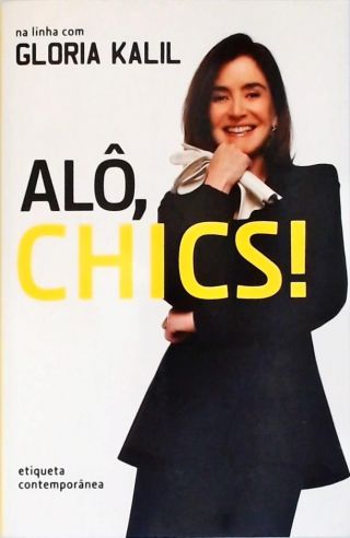 Alô, Chics!