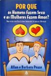 Por Que os Homens Fazem Sexo e as Mulheres Fazem Amor?