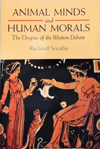 Animal Minds and the Human Morals