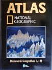 Atlas National Geographic - Dicionário Geográfico L/N