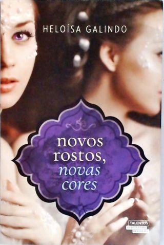 Novos Rostos, Novas Cores