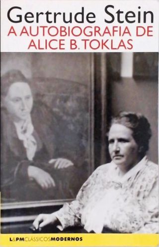 A Autobiografia De Alice B. Toklas