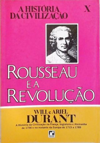 Historia da Civilização X - Rousseau e a Revolução