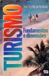 Turismo - Fundamentos E Dimensões