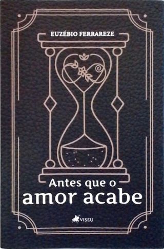 Antes Que O Amor Acabe