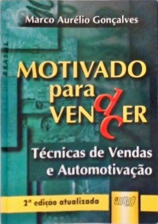 Motivado Para Vender E Vencer