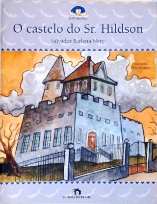A Castelo Do Sr. Hildson