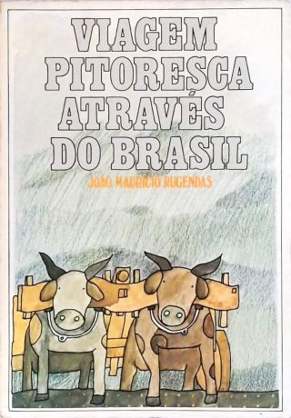 Viagem Pitoresca através do Brasil
