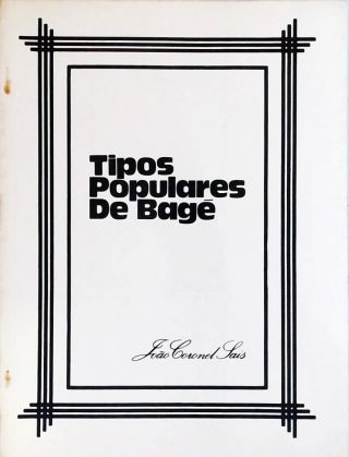 Tipos Populares de Bagé