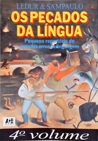 Os Pecados da Língua - Vol. 4