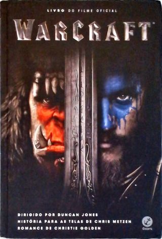 Warcraft - Livro do filme Oficial