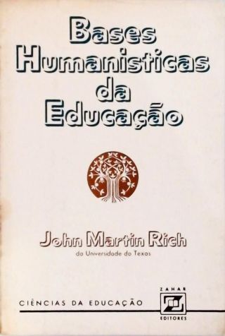 Bases Humanisticas Da Educação