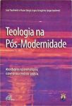 Teologia na Pós-modernidade