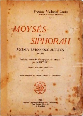 Moysés e Siphorah - Poema Epico Occultista