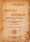 Moysés e Siphorah - Poema Epico Occultista