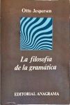 La Filosofía De La Gramática